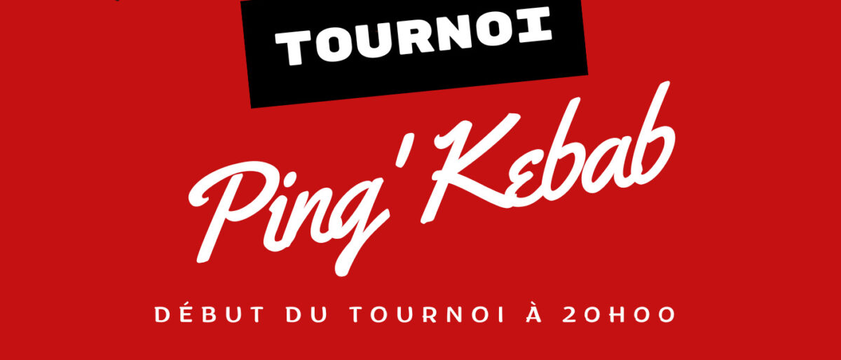 Permalien vers:Tournoi Ping Kébab